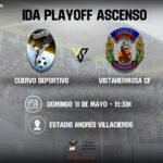 Confirmado el horario del partido de ida del playoff de ascenso entre Cuervo Deportivo y Vistahermosa CF